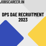 dpsdae recruitment 2023
